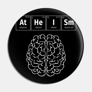 Atheism Periodic Elements for Scientific Men Women Atheists Pin