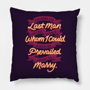 The Last Man in the World Pillow