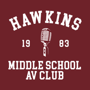 Hawkins Middle School AV Club T-Shirt