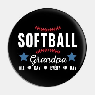 Softball Grandpa - all day every day Pin