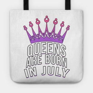 Queens are born in July Tote