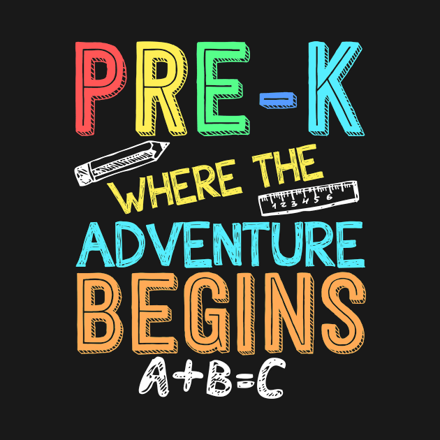 Pre-k Where the Adventure Begins Back To School by paola.illustrations