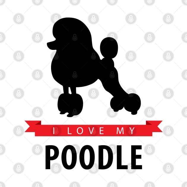 I Love My Poodle by millersye