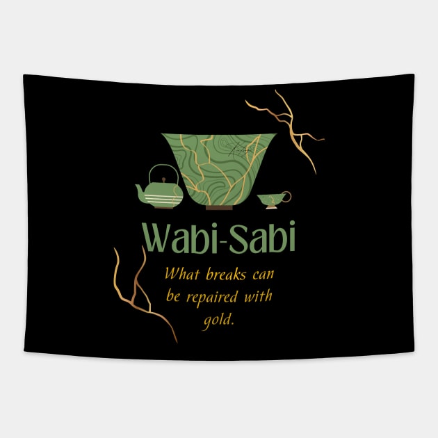 Kintsugi art and Wabi sabi quote: what breaks can be repaired with gold Tapestry by CachoGlorious