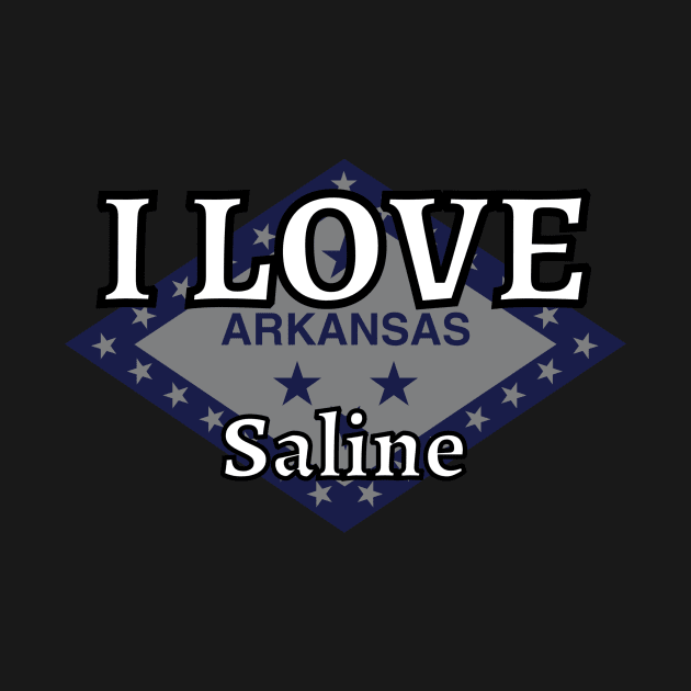 I LOVE Saline | Arkensas County by euror-design