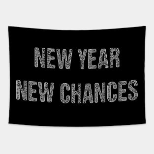 new year new chances wishing happy new year Tapestry