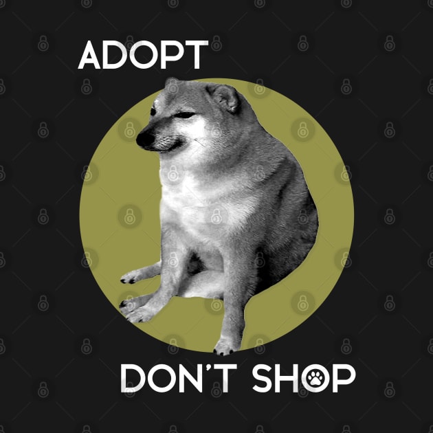 Cheems - Adopt, Don't Shop! by RAdesigns