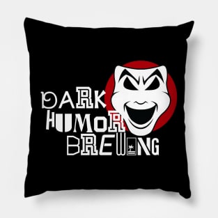 Dark Humor Brewing Pillow