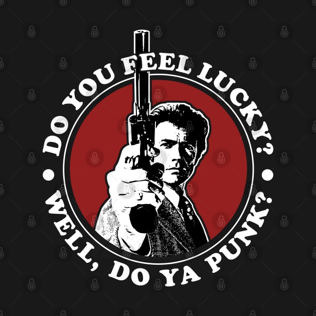 Dirty Harry Feel Lucky Punk? by scribblejuice