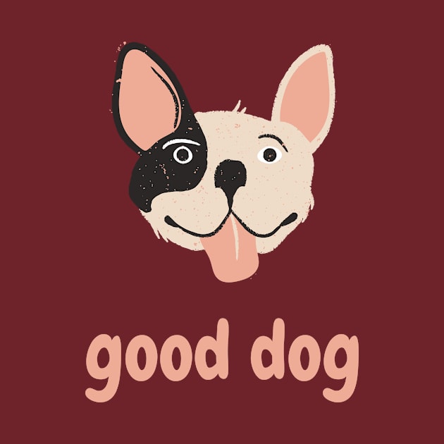 good dog by Massoud TS