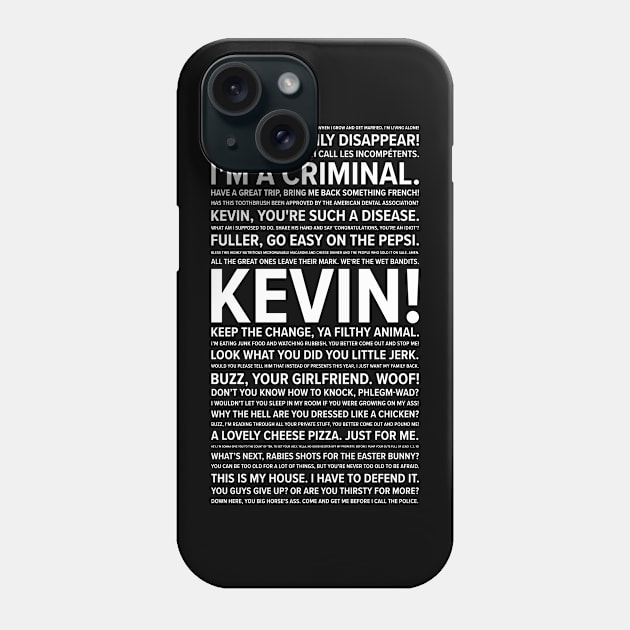 Home Alone Quotes Phone Case by barberdesigniow