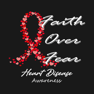 Heart Disease Awareness Faith Over Fear - In This Family We Fight Together T-Shirt