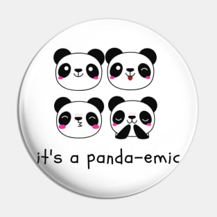 It's a Panda-emic Horde Pin