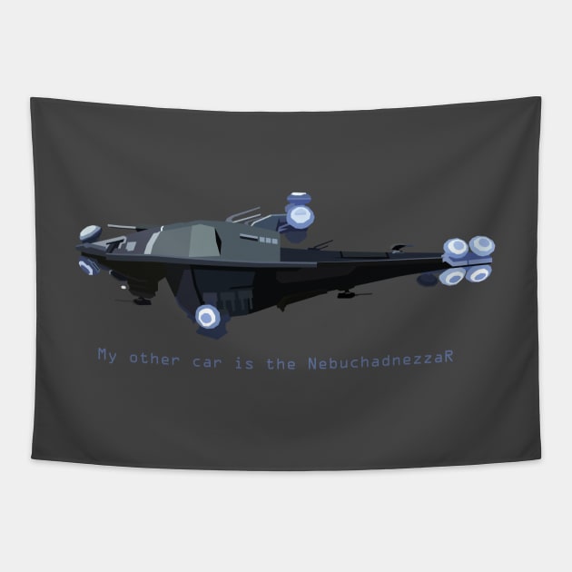 My other car is the NebuchadnezzaR Tapestry by No_One