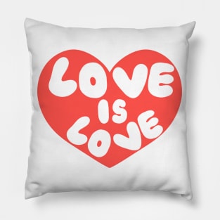 Love is love Pillow