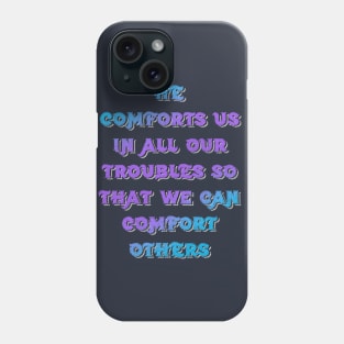 2 Corinthians 1:4 - Black Phone Case