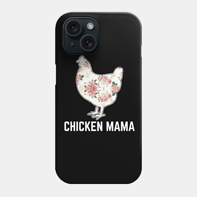 chicken mama t shirt Phone Case by HomerNewbergereq
