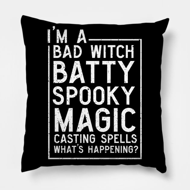 Savage Bad Witch Pillow by Perpetual Brunch