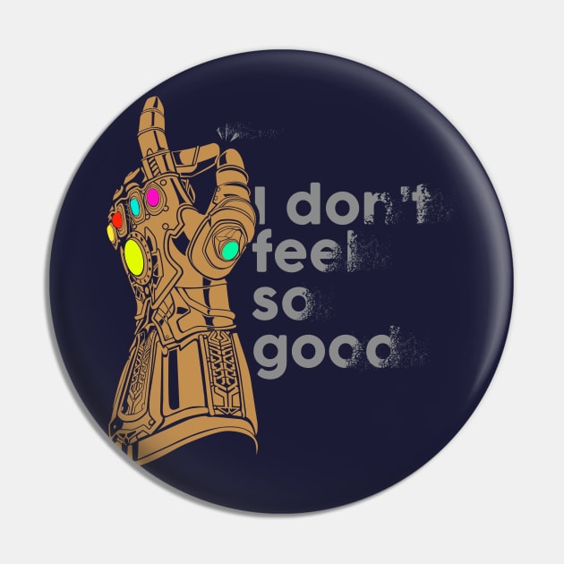 I don't feel so good Pin by RafaRodrix