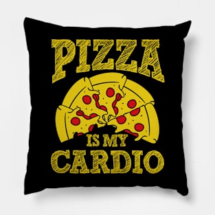 Pizza is my Cardio Pillow