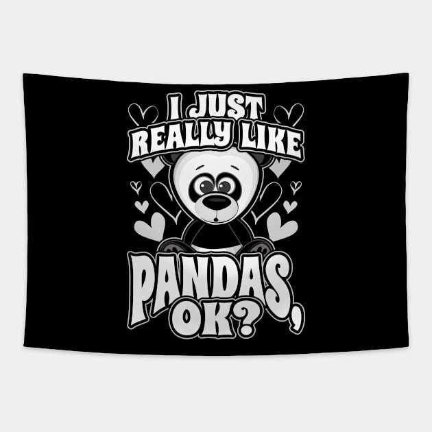 I Just Really Like Pandas OK? Tapestry by aneisha