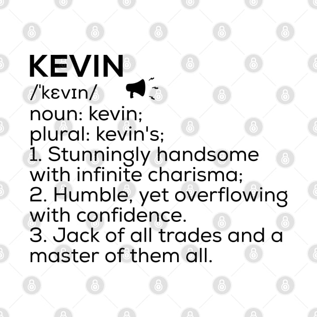 Kevin Name Definition Kevin Meaning Kevin Name Meaning by TeeLogic