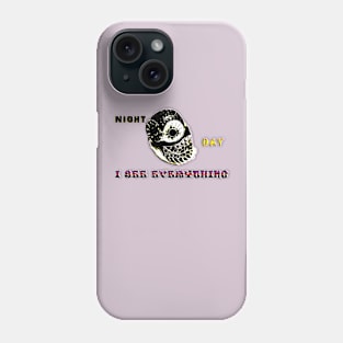 I See Everything Phone Case