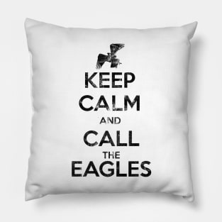 Keep calm and call the eagles. Pillow