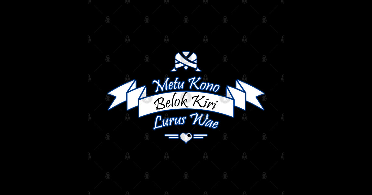 Metu Kono Belok Kiri Lurus Wae - Iphonecase - Sticker | TeePublic AU