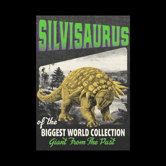 Silvisaurus Retro Art - The Biggest World Collection / Giant From The Past by LMW Art