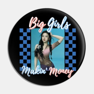 Big Girls Makin' Money Ningning Aespa Pin