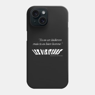 You are an ugly but you are very good. Phone Case