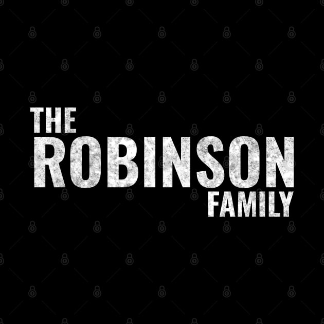 The Robinson Family Robinson Surname Robinson Last name by TeeLogic