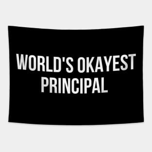 World's Okayest Principal Tapestry