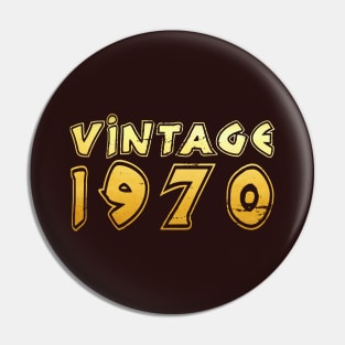 Vintage 1970 Birthday Pin