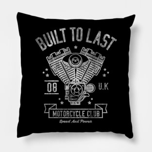 Built To Last Pillow