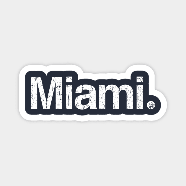 Miami. Magnet by TheAllGoodCompany