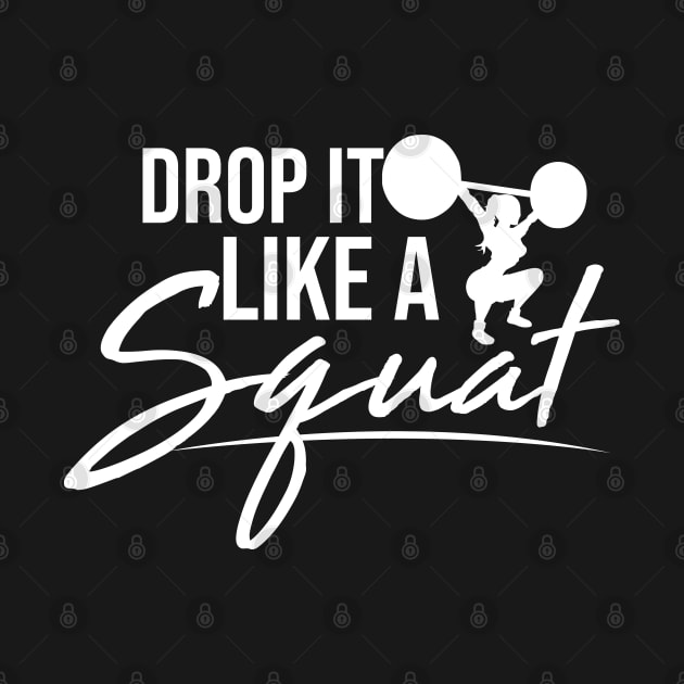 Drop it like a squat women weight training by Melanificent1