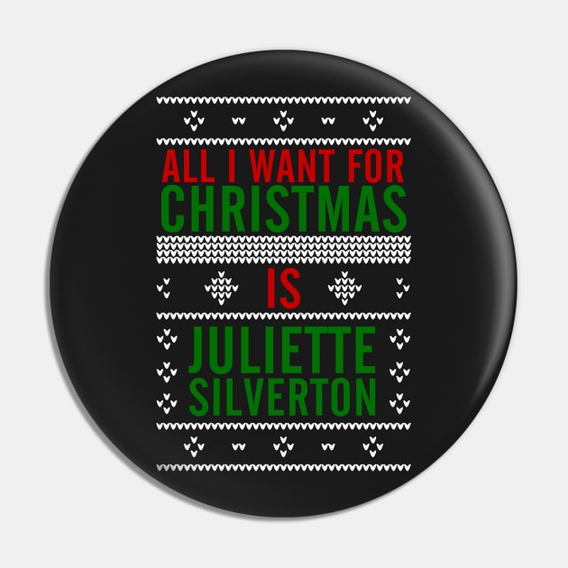 All I want for Christmas is Juliette Silverton Pin by AllieConfyArt