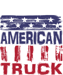 I drive An American Truck Magnet