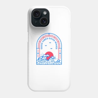 Good Vibes Good Waves 2 Phone Case