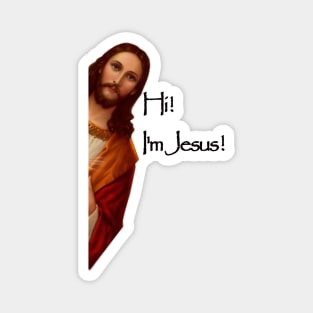 Hi I'm jesus Magnet