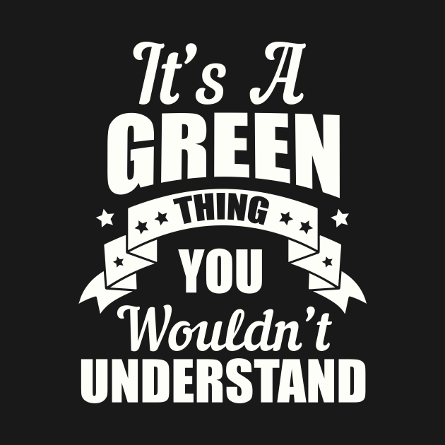 Discover Green Thing - Green - T-Shirt