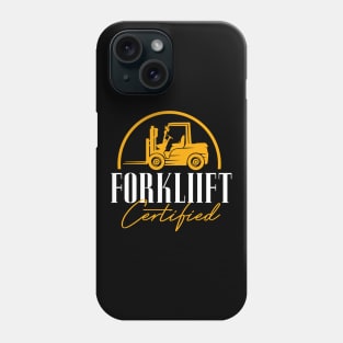 Forklift Certified Meme Phone Case