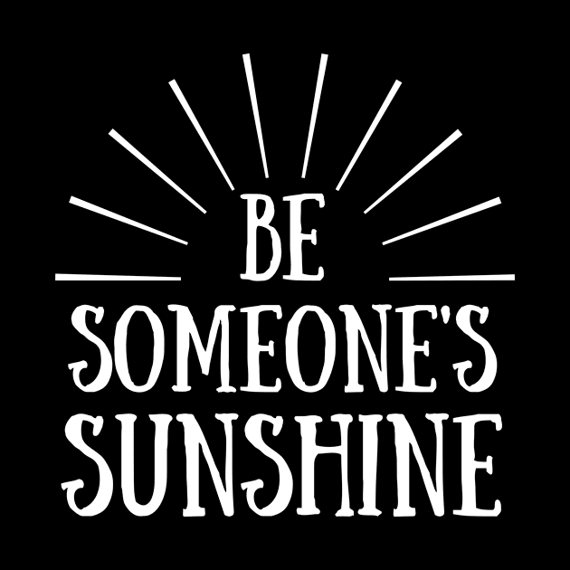 Be Someone's Sunshine by TheMoonlitPorch