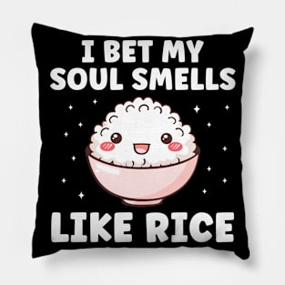 I Bet my Soul Smells LIke Rice Funny Filipino Pillow