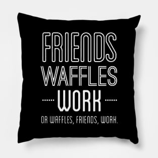 Leslie Knope Breakfast Waffles Work Quote Pillow