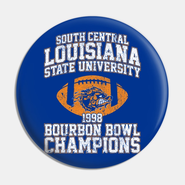 SCLSU 1998 Bourbon Bowl Champions Pin by huckblade