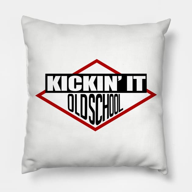 Kickin' It Old School Pillow by PopCultureShirts