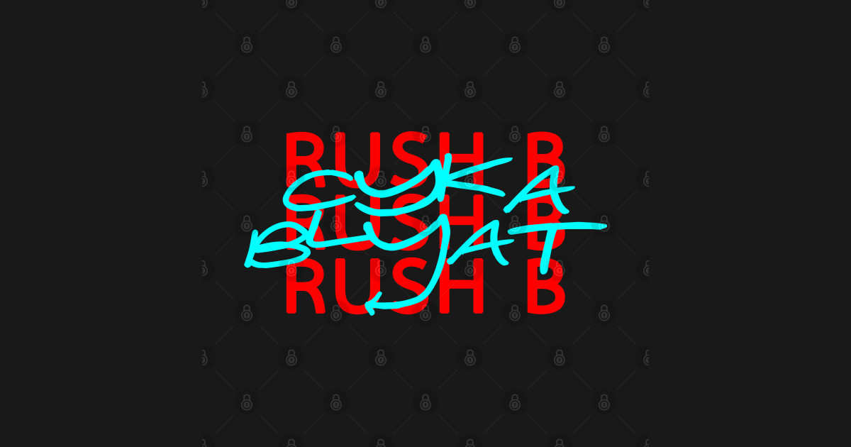 Rush B CYKA BLYAT - CS|GO T-Shirt - Rush B Cyka Blyat - Long Sleeve T ...